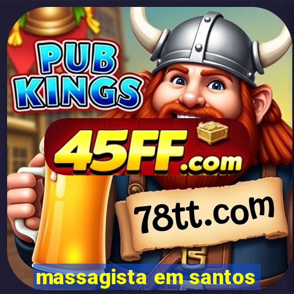 massagista em santos